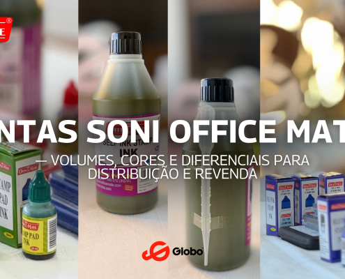 Tintas Soni Office Mate: Diferenciais para distribuição e revenda